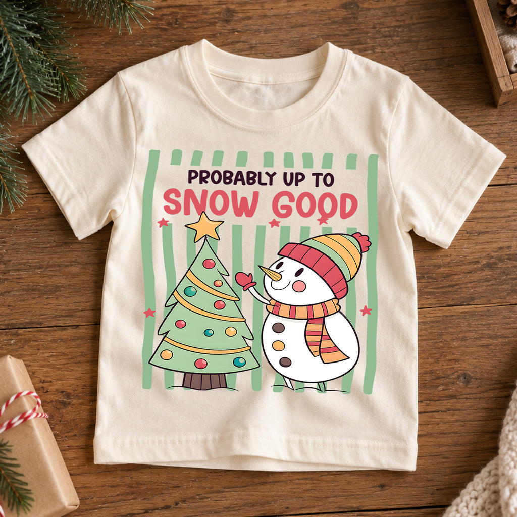 Probably Up to Snow Good Christmas Shirt, Cute Snowman Holiday Kids Tee, Funny Festive Winter Holiday Outfit, Christmas Gift for Kids — product view 7