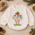 Im Too Cute for the Naughty List Baby Romper, Funny Elf Christmas Romper, Toddler Holiday Outfit, Cute Xmas Gift — product view 1