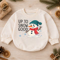 Up to Snow Good Baby Romper, Funny Snowman Christmas Romper, Toddler Winter Holiday Outfit, Cute Xmas Gift for Baby — product view 1